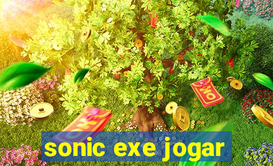 sonic exe jogar